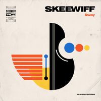 Skeewiff - Sway
