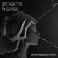 Jerome Baker - Introspection EP