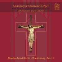 Dirk Elsemann - Orgel-Esprit: Die Steinmeyer-Elsemann-Orgel der Katholischen Kirche Heilig Kreuz, Berlin-Wilmersdorf