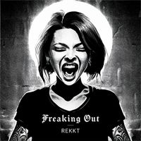 Rekkt - Freaking Out