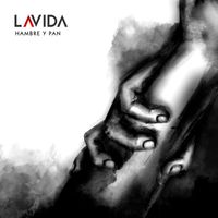 LAVIDA - Hambre y Pan