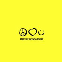 Haftig, Dbreathe, Henrik Wallstrom - Peace Love Happiness (Remixes)