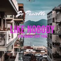 Jo Paciello - Like Nobody (I'm Gonna Love You)