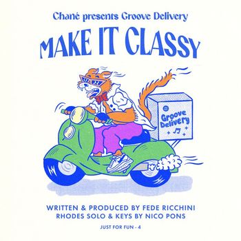 Groove Delivery - Make It Classy