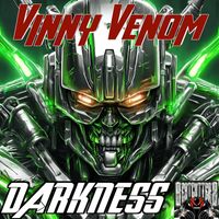 Vinny Venom - Darkness