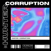 Hunter - Corruption