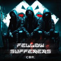 CBR. - Fellow Sufferers