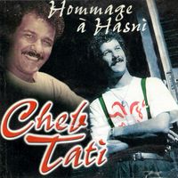 Cheb Tati - Hommage à Hasni