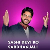 Thakur Saab featuring Sunil Rati - Sashi Devi Ko Sardhanjali