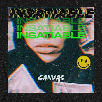 Canvas - Insatiable
