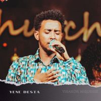 YISAKOR NIGUSSIE - Yene Desta (Live)