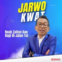 Jarwo Kwat - Buah Zaitun Dan Kopi Di Jalan Tol