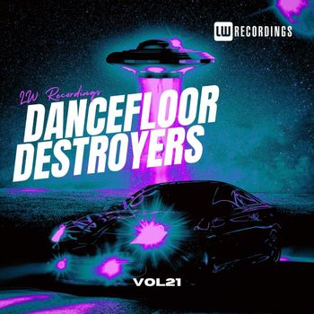 Various Artists - Dancefloor Destroyers, Vol. 21 (Explicit)
