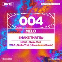 Melo - Shake That