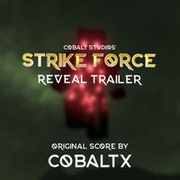 CobaltX - Strike Force Reveal Trailer