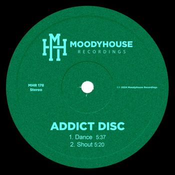 Addict Disc - Dance/Shout