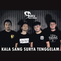 Sanca Records - Kala Sang Surya Tenggelam