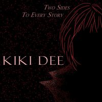 Kiki Dee - Two Sides To Every Story