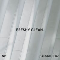 NP - FRESHY CLEAN (Explicit)