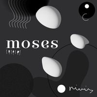 Nivis - Moses (Explicit)