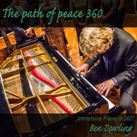 Ben Dowling - The Path of Peace 360
