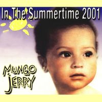 Mungo Jerry - In the Summertime 2001