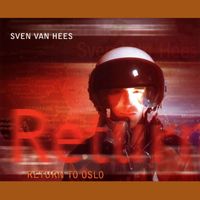 Sven Van Hees - Return to Oslo