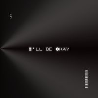 Ley - I'll Be Okay