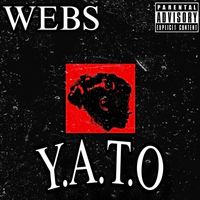 Webs - Y.A.T.O