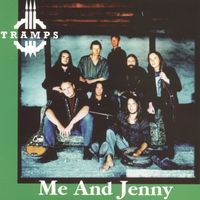 The Tramps - Me and Jenny