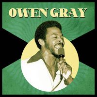 Owen Gray - Presenting Owen Gray