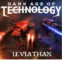 Dark Age of Technology - Leviathan