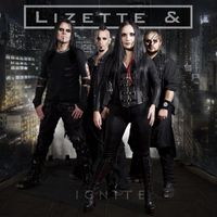 Lizette & - Ignite