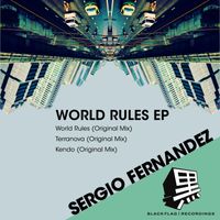 Sergio Fernandez - World Rules EP