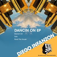 Diego Infanzon - Dancin on EP