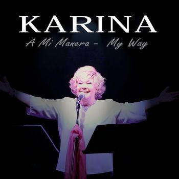 Karina - A Mi Manera-My Way