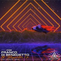 Franco Di Benedetto - 18' Teleporter EP