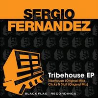 Sergio Fernandez - Tribehouse EP