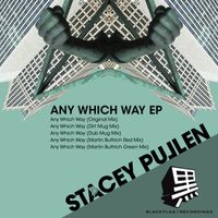 Stacey Pullen - Any Which Way EP