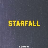 Rahyaboy - Starfall