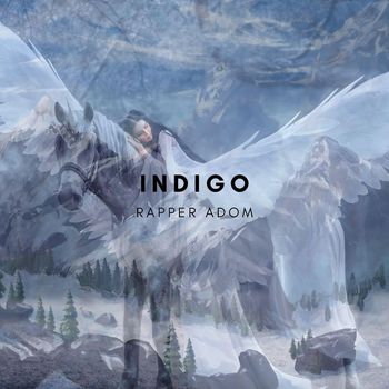 Adom - Indigo (Explicit)