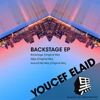 Youcef Elaid - Backstage EP