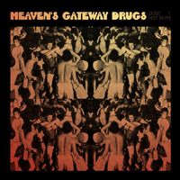 Heaven's Gateway Drugs - Hot Boys