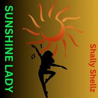 shally shellz - Sunshine Lady