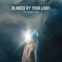 The Ninth Wave - Blinded By Your Light