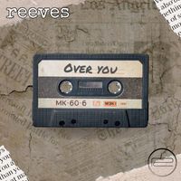 Reeves - Over You