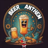 RT - Beer Anthem