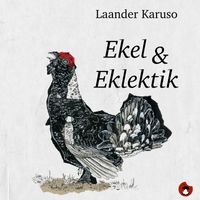 Laander Karuso - Ekel und Eklektik