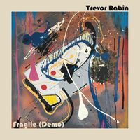 Trevor Rabin - Fragile (Demo)
