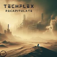 Techflex - Recapitulate